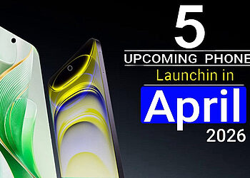 Upcoming Smartphones April 2026