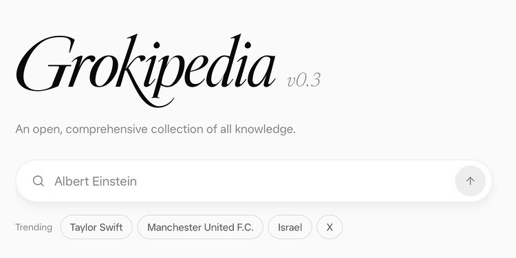 Grokipedia redesigned homepage and live edits experience